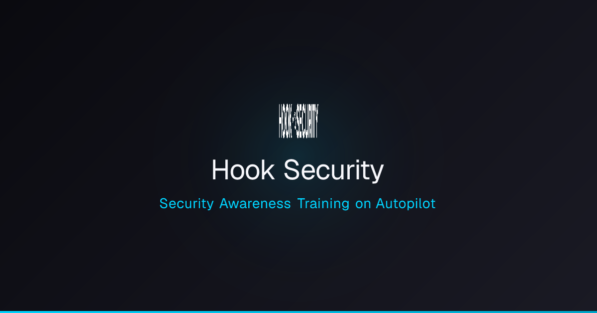 Security Awareness Training | Hook Security | Hook Security